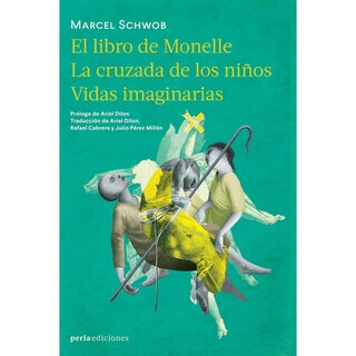 Foto 1 | Foto 1 | El Libro De Monelle / La Cruzada De Los Niños / Vidas Imagi