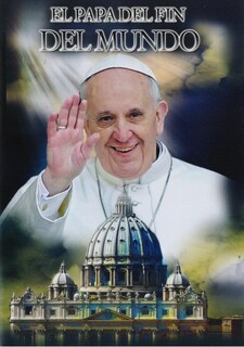 Foto 1 | Foto 1 | El Papa Del Fin Del Mundo Papa Francisco Documental Dvd